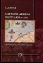 Első borító: A spanyol armada pusztulása (1588). Historiográfia, identitás, recepció