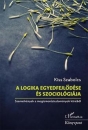 Első borító: A logika egyedfejlődése és szociológiája. Szemelvények a megismeréstudományok köréből