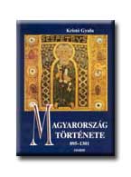 MAGYARORSZÁG TÖRTÉNETE 895-1301.