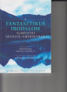 Első borító: A fantasztikus irodalom elméletei Spanyol-Amerikában