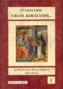 Első borító: Uram, királyom...