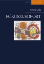 Első borító: Fókuszcsoport - Elméleti megfontolások és gyakorlati alkalmazás