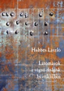 Első borító: Látomások a végső dolgok bűvöletében