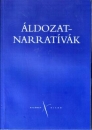 Első borító: Áldozat-narratívák