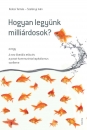 Első borító: HOGYAN LEGYÜNK MILLIÁRDOSOK? - AVAGY A NEOLIBERÁLIS ETIKA ÉS A POSZTKOMMUNISTA..