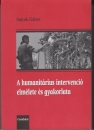 Első borító: A humanitárius intervenció elmélete és gyakorlata