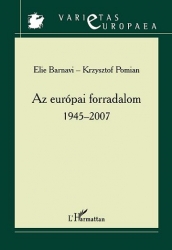  Az európai forradalom 1945-2007