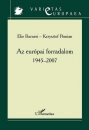 Első borító:  Az európai forradalom 1945-2007