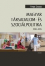 Első borító: Magyar társadalom- és szociálpolitika 1990-2015