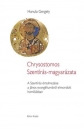 Első borító: Chrysostomos Szentírás-magyarázata. A Szentírás értelmezése a János evangéliumáról elmondott homíliákban