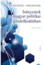 Első borító: Irányzatok a magyar politikai gondolkodásban. Jelen és múlt