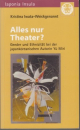 Első borító: Alles nur Theater ? Gender und Ethnizitat bei der Japankoreaischen Autorin Yü Miri