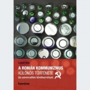 Első borító: A román kommunizmus különös története (és szerencsétlen következményei)