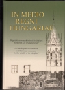 Első borító: In medio regni Hungariae.Régészeti és művészettörténeti kutatások 