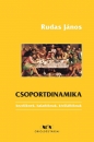 Első borító: Csoportdinamika kezdőknek, haladóknak, kivülállóknak