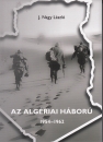 Első borító: Az algériai háború. 1954-1962