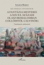 Első borító: Kép,képzelet,fantasztikum:a fantázia mesterei a XIX-XX.századi olasz irodalomban Collóditól Calvinóig.Tanulmányok,műelemzések