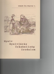 Nyelv Nyelvjárás Írásbeliség Irodalom