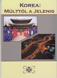 Korea: múlttól a jelenig. Diákkonferencia az ELTE Koreai Tanszékén