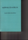 Első borító: Szöveg és stílus.Szabó Zoltán köszöntése.