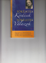 Tökéletes kérdések-tökéletes válaszok