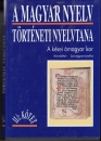 Első borító: A magyar nyelv történeti nyelvtana II/2 kötet. A kései ómagyar kor. Mondattan, szöveggrammatika