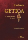 Első borító: Getica. A gótok eredete és tettei