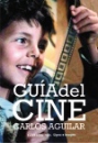 Első borító: GUÍA DEL CINE. (NUEVA EDICION CORREGIDA Y AUMENTADA 2009)