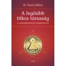 Első borító: A legősibb titkos társaság. A szabadkőművesek világtörténete
