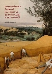 Hospodárska cinnost na panstve Ostry Kamen v 18.storoci