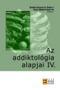 Első borító: Az addiktológia alapjai IV. Viselkedési függőségek
