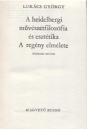 Első borító: A heidelbergi művészetfilozófia és esztétika/A regény elmélete