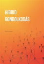 Első borító: Hibrid gondolkodás