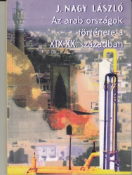 Az arab országok története a XIX-XX. században