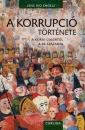 Első borító: A korrupció története az újkortól a 20.századig