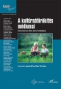 Első borító: A kultúraátörökítés médiumai. Tanulmányok Tari János tiszteletére