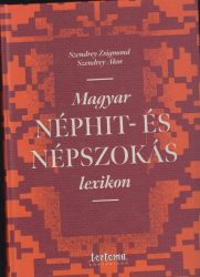 Magyar néphit - és népszokás lexikon
