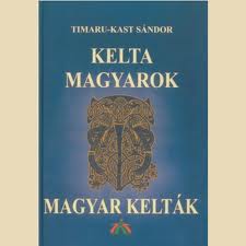 Kelta magyarok-magyar kelták
