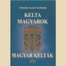 Első borító: Kelta magyarok-magyar kelták