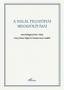 Első borító: A halál filozófiai megszólításai.Kierkegaard,Scheler,Simmel és Unamuno írásai a halálról