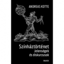 Első borító: Színhártörténet. Jelenségek és diskurzusok