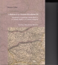 Első borító: A Balkán és az Oszmán Birodalom III. Társadalmi átalakulások a 18.század végétől a 20.század közepéig. Szerbia, Macedónia, Bosznia