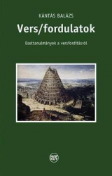 Vers/fordulatok. Esettanulmányok a versfordításról