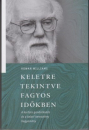 Első borító: Keletre tekintve fagyos időkben. A kortárs gondolkodás és a keleti keresztény hagyomány