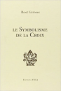 Első borító: Le symbolisme de la croix
