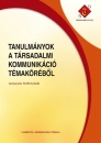 Első borító: Tanulmányok a társadalmi kommunikáció témaköréből