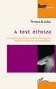 Első borító: A test éthosza