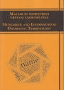 Első borító: Magyar és nemzeközi névtani terminológia/Hungarian and International Onomastic Terminology