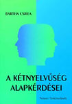 A kétnyelvűség alapkérdései