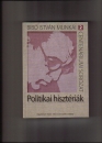 Első borító: Politikai hisztériák